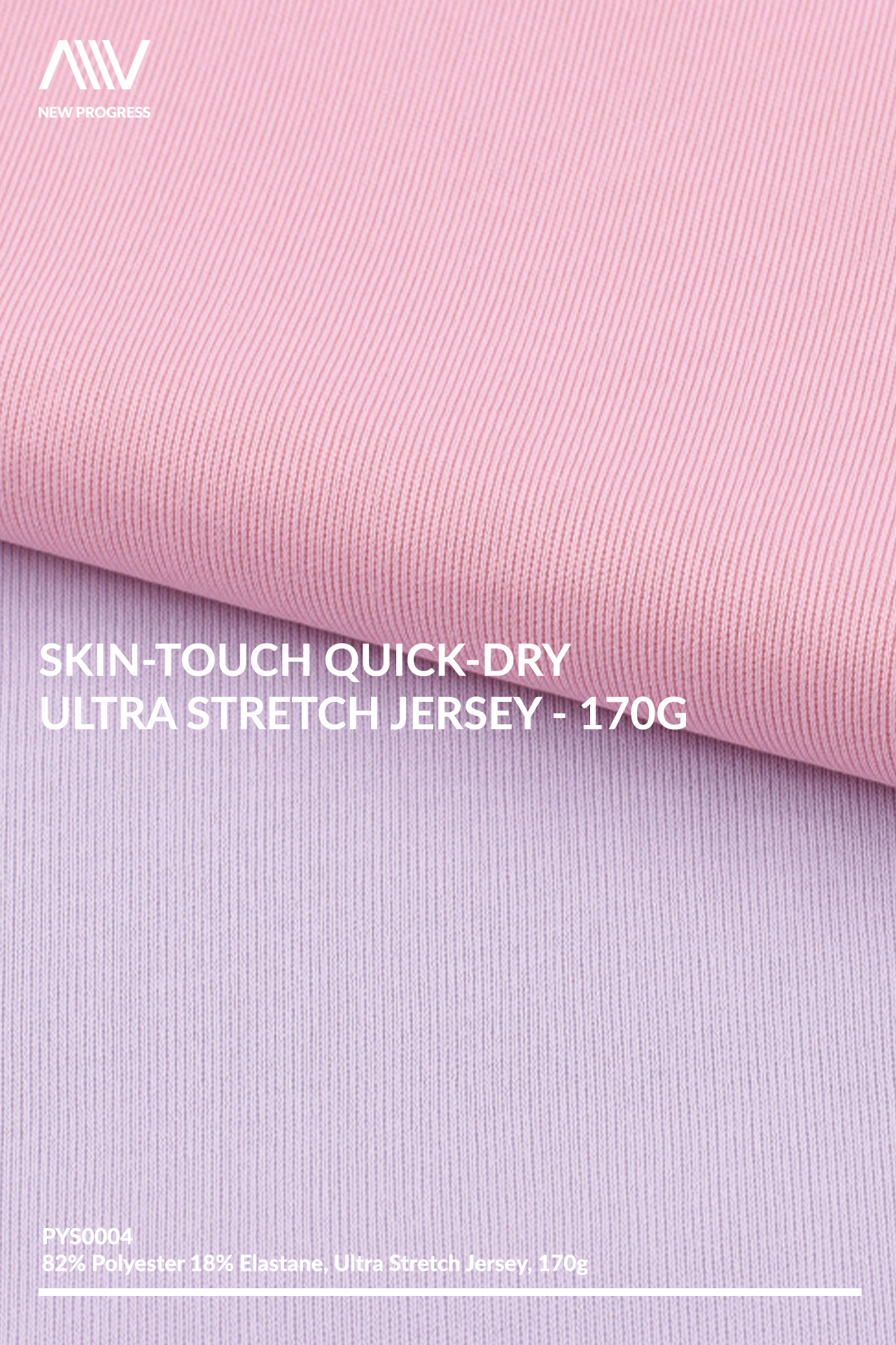 PYS0004 - SKIN-TOUCH QUICK-DRY ULTRA STRETCH JERSEY - 170G